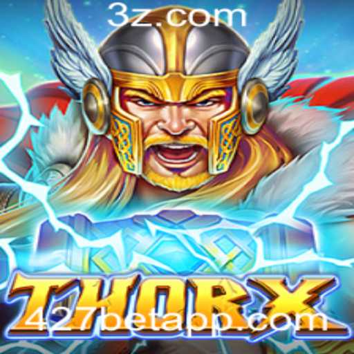 ThorX: Explorando as Aventuras no Universo dos Deuses Nórdicos através do 427bet