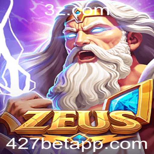 Descubra o Empolgante Mundo do Jogo Zeus na 427bet